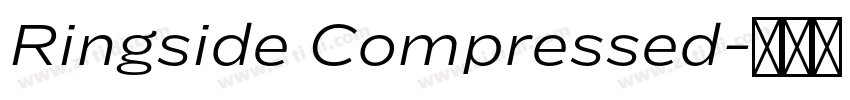 Ringside Compressed字体转换 Ringside Compressed字体转换
